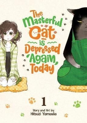 The Masterful Cat Is Depressed Again Today 1 - Hitsuji Yamada