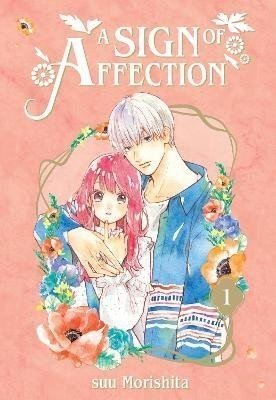 A Sign of Affection 1 - suu Morishita