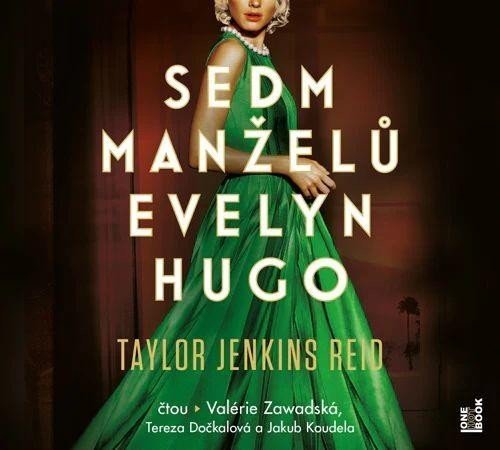 Sedm manželů Evelyn Hugo - 2 CDmp3 (Čte Valérie Zawadská, Tereza Dočkalová, Jakub Koudela) - Taylor Jenkins Reid