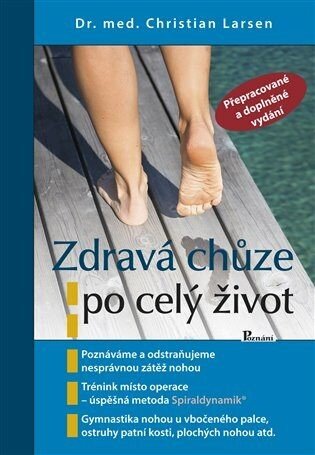 Vydavatelství Poznání Zdravá chůze po celý život - Larsen Christian