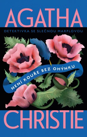 Není kouře bez ohýnku - Agatha Christie - e-kniha