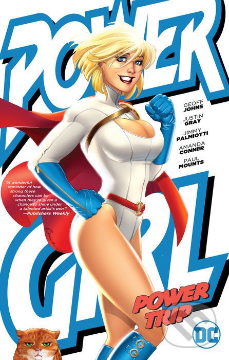 Power Girl: Power Trip - Jimmy Palmiotti, Amanda Conner (ilustrátor)