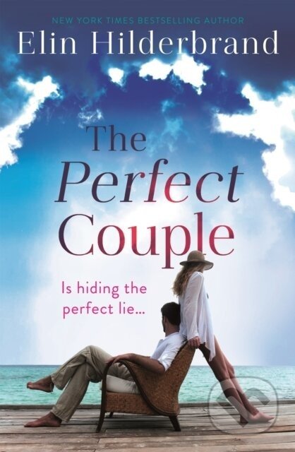 The Perfect Couple - Elin Hilderbrand