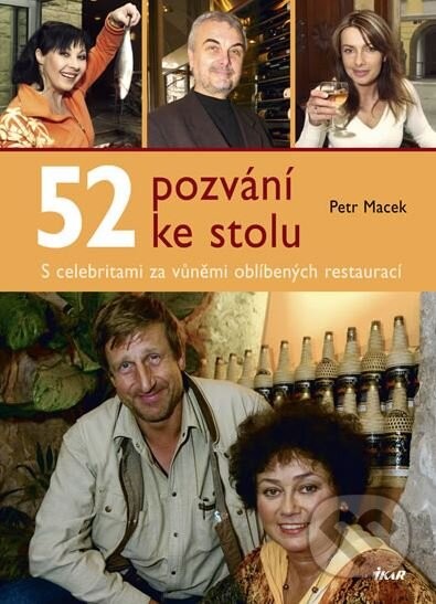 52 pozvání ke stolu - Petr Macek