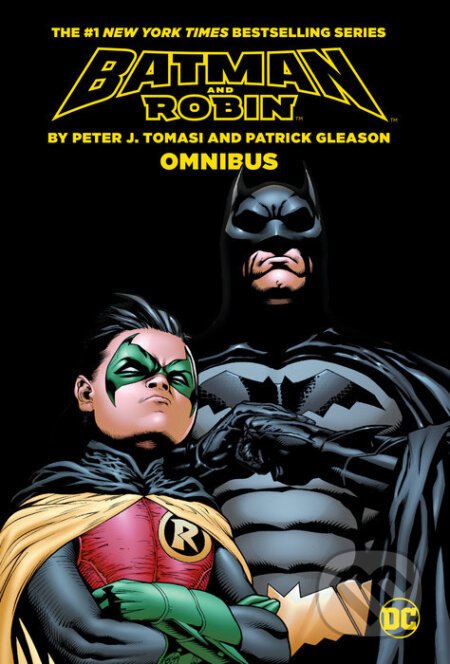 Batman & Robin Omnibus - Peter J. Tomasi, Patrick Gleason (ilustrátor)