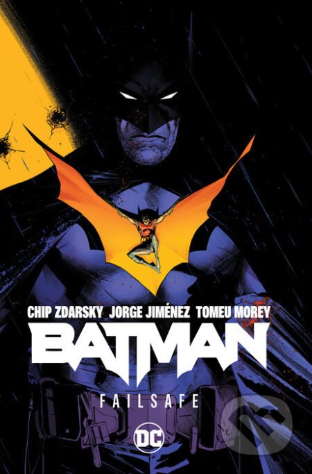 Batman 1: Failsafe - Chip Zdarsky, Jorge Jiménez (ilustrátor)