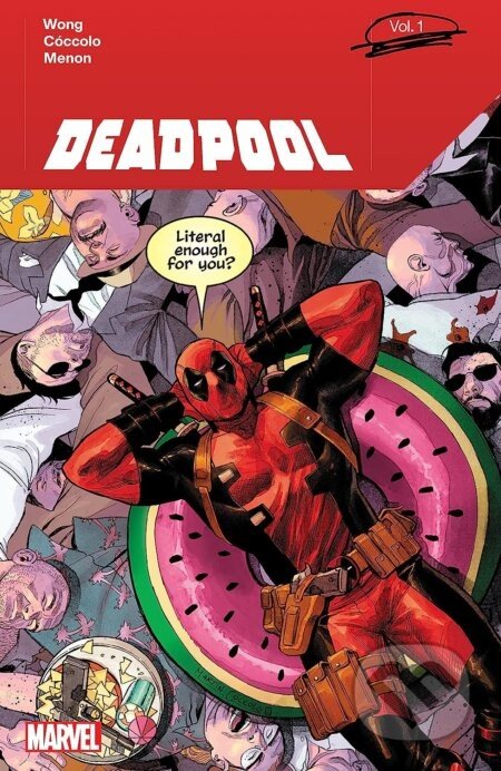 Deadpool 1 - Martin Coccolo (Ilustrátor), Geoff Shaw (Ilustrátor), Alyssa Wong