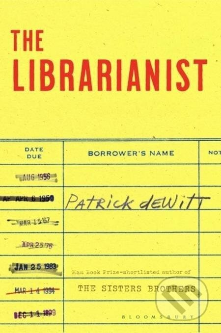 The Librarianist - Patrick deWitt