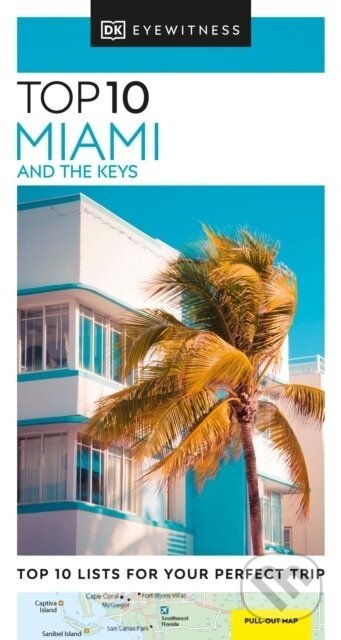 Top 10 Miami and the Keys - Dorling Kindersley