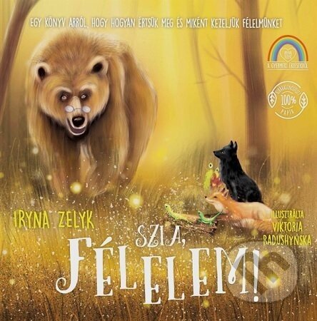 Szia, félelem! - Iryna Zelyk