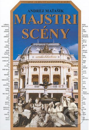 Majstri scény - Andrej Maťašík
