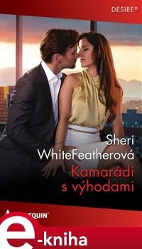 Kamarádi s výhodami - Sheri WhiteFeatherová