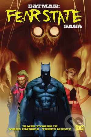 Batman: Fear State Saga - James Tynion IV, Jorge Jimenez (ilustrátor)