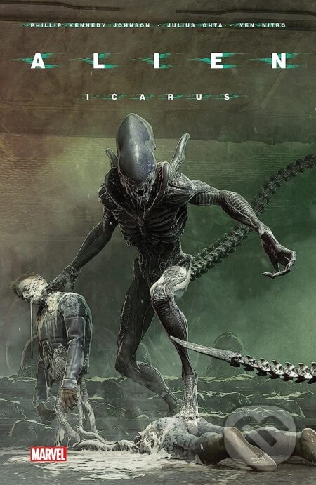 Alien 3: Icarus - Julius Ohta (ilustrátor), Bjorn Barends (ilustrátor), Phillip Kennedy Johnson