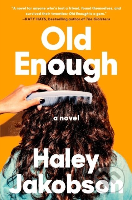 Old Enough - Haley Jakobson