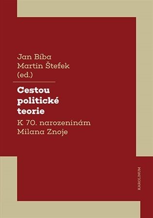 Cestou politické teorie - Jan Bíba