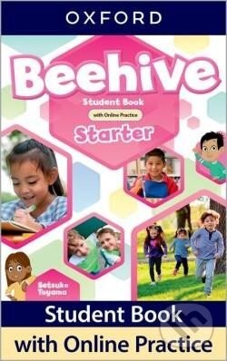 Beehive Starter Student's Book with Online Practice - Setsuko Toyama