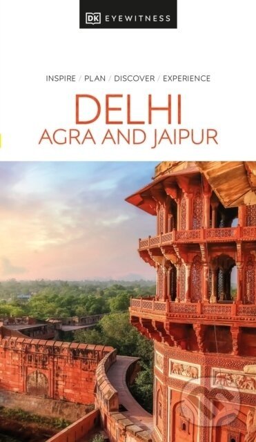 Delhi, Agra and Jaipur - Dorling Kindersley