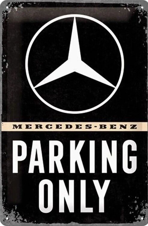 Postershop Plechová cedule Mercedes-Benz Paking Only, ( x  cm)