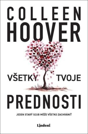 Všetky tvoje prednosti - Colleen Hooverová