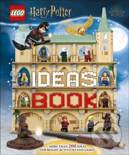 LEGO Harry Potter Ideas Book - Julia March, Hannah Dolan, Jessica Farrell