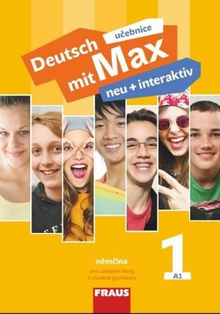 Deutsch mit Max neu + interaktiv 1 - Učebnice - Milena Zbranková, Jana Tvrzníková, Oldřich Poul