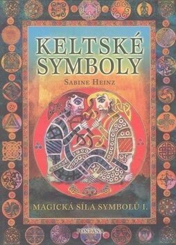 Keltské symboly - Sabine Heinz