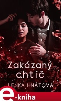 Zakázaný chtíč - Lenka Hnátová