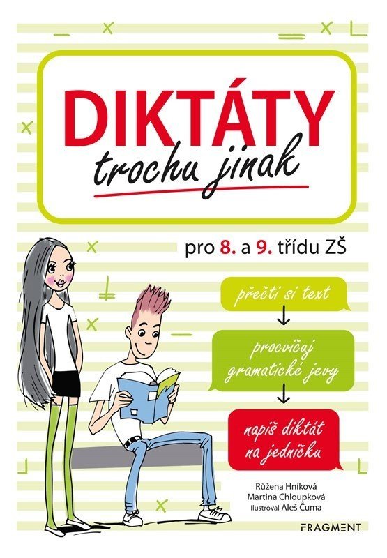 Diktáty trochu jinak pro 8. a 9. třídu ZŠ, 2.  vydání - Růžena Hníková