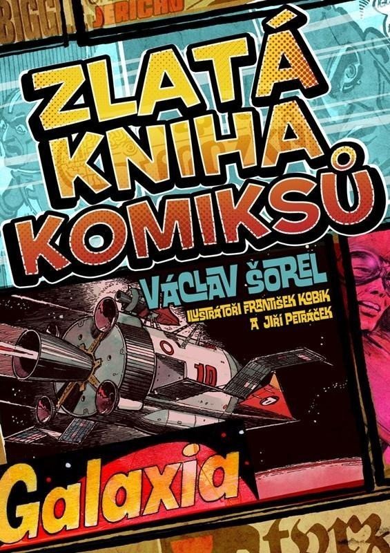 Zlatá kniha komiksů, 2.  vydání - Václav Šorel
