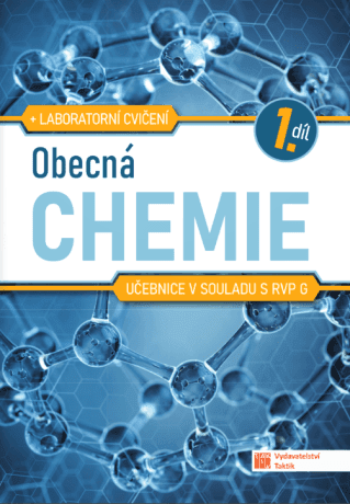 Obecná chemie pro SŠ – učebnice 1. díl