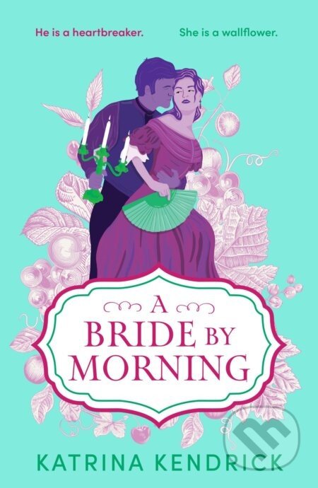 A Bride by Morning - Katrina Kendrick