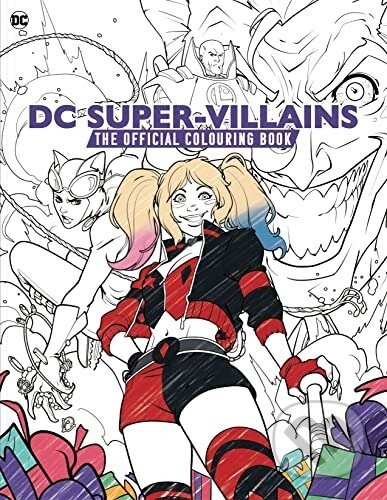 DC: Super-Villains: The Official Colouring Book - Titan Books
