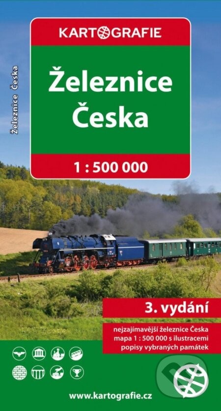 Železnice Česka 1 : 500 000 - Kartografie Praha