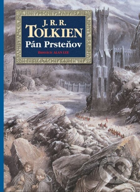 Pán prsteňov - J.R.R. Tolkien, Alan Lee (ilustrátor)