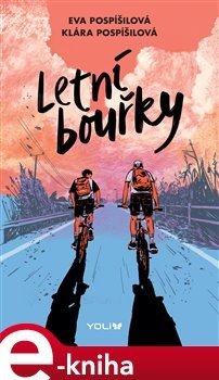 Letní bouřky - Eva Pospíšilová, Klára Pospíšilová