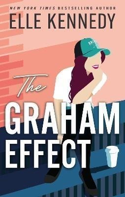 The Graham Effect - Elle Kennedy