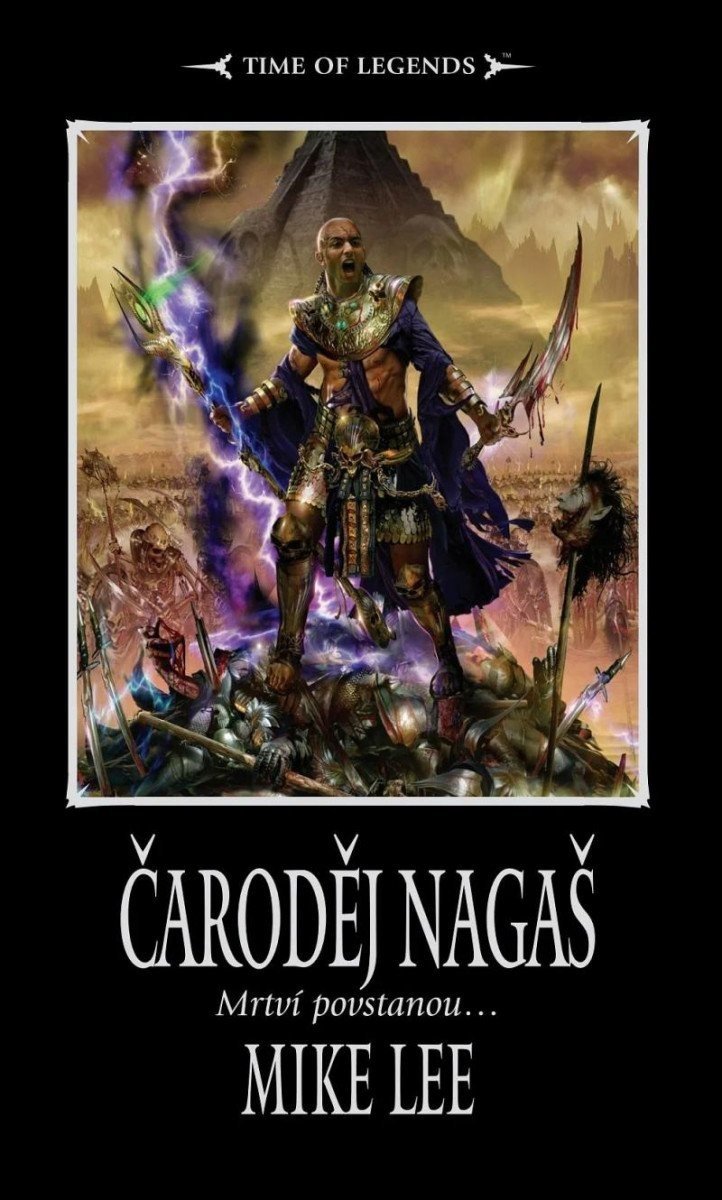 Čaroděj Nagaš - Mrtví povstanou... - Mike Lee
