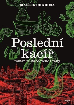 Poslední kacíř - Martin Chadima