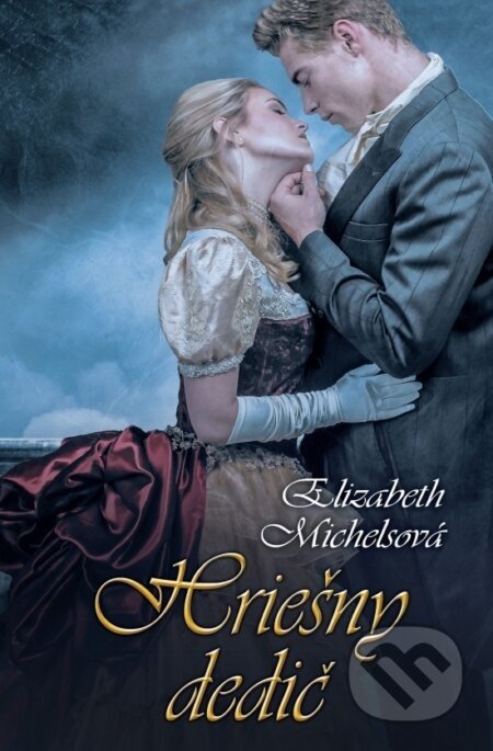 Hriešny dedič - Elizabeth Michels