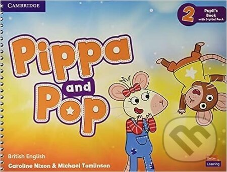 Pippa and Pop 2 - Pupil's Book with Digital Pack - Cambridge University Press