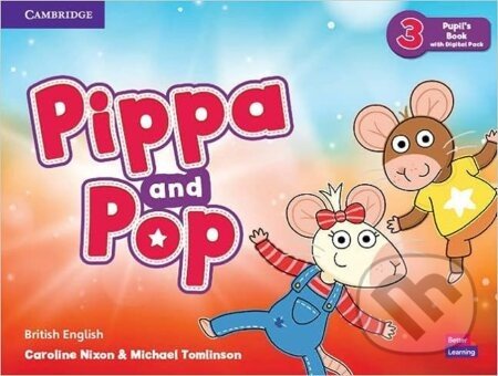 Pippa and Pop 3 - Pupil's Book with Digital Pack - Cambridge University Press