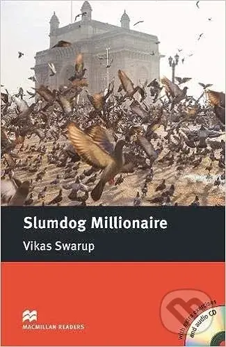 Macmillan Readers Intermediate: Slumdog Millionaire +CD - Vikas Swarup, John Escott