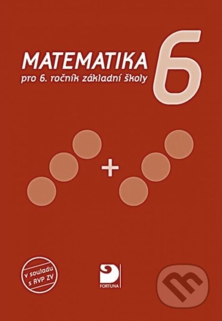 Matematika pro 6. ročník ZŠ, učebnice - Jana Coufalová