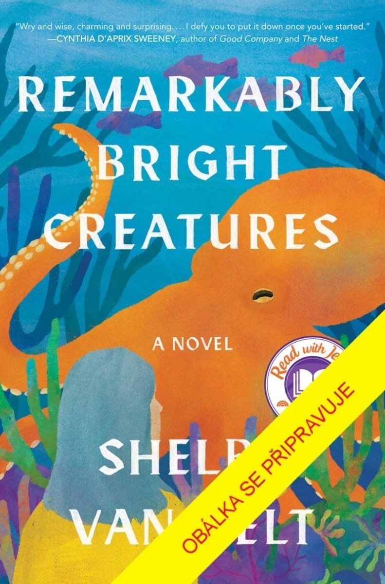 Pozoruhodně bystrá stvoření - Pelt Shelby Van