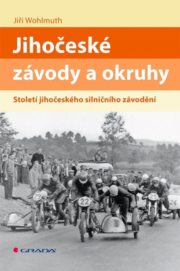 E-kniha: Jihočeské závody a okruhy od Wohlmuth Jiří