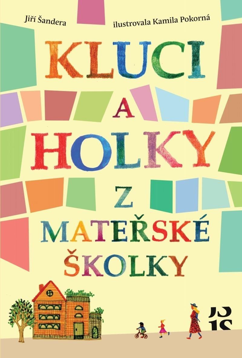 Kluci a holky z mateřské školky - Jiří Šandera