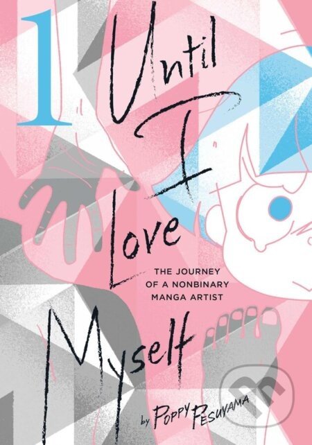 Until I Love Myself 1 - Poppy Pesuyama