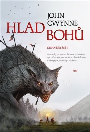 Hlad bohů - John Gwynne