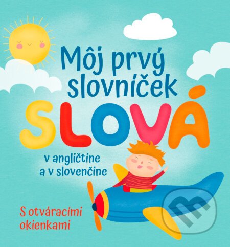 Môj prvý slovníček Slová - Francesca Spinelli